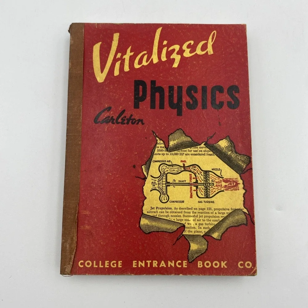 Vintage Vitalized Physics Carleton College Entrance Book Co. Paperback 1946